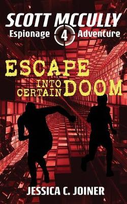 Book cover for Escape into Certain Doom