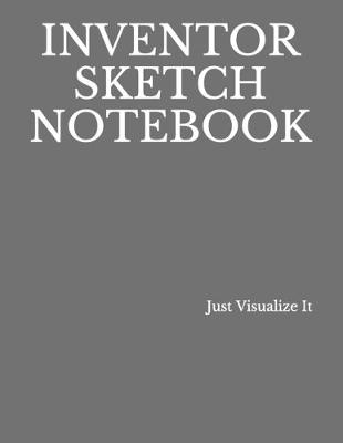 Book cover for Inventor Sketch Notebook