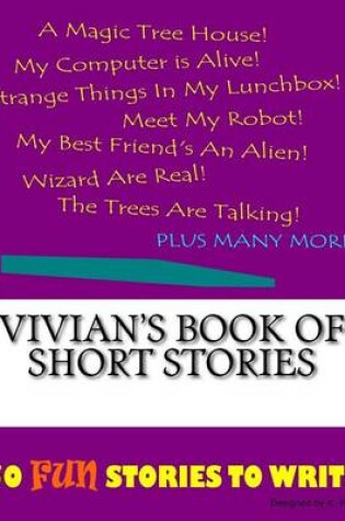 Cover of Vivian's Book Of Short Stories