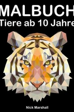 Cover of Malbuch Tiere ab 10 Jahre