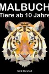 Book cover for Malbuch Tiere ab 10 Jahre