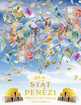 Book cover for Jak se stat penězi Pracovni kniha (Czech)