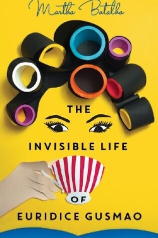 Cover of The Invisible Life of Euridice Gusmao