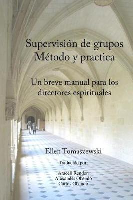 Book cover for Supervision de Un Grupo Metodo & Practica