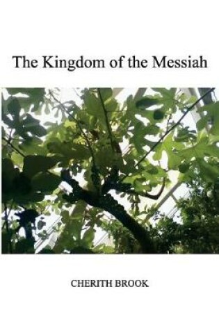 Cover of The Kingdom of the Messiah