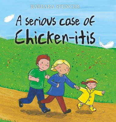 Book cover for A Serious Case of Chicken-itis