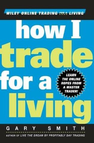 Cover of How I Trade for a Living