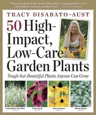 Book cover for 50 High-Impact, Low-Care Garden Plants