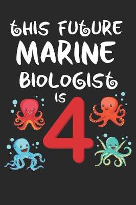Book cover for This Future Marine Biologist is 4
