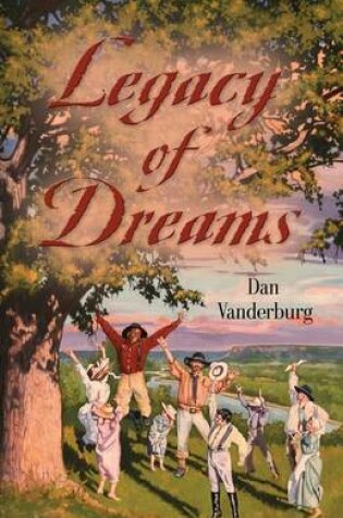 Cover of Legacy of Dreams (Texas Legacy Family Saga Book 1)