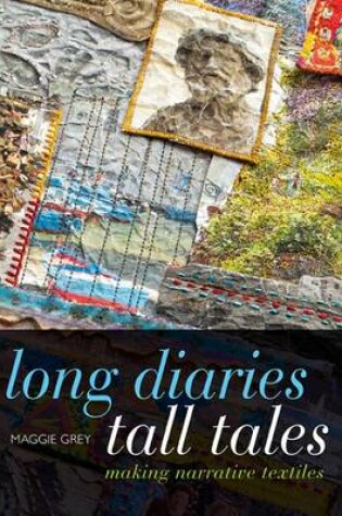 Cover of Long Diaries and Tall Tales