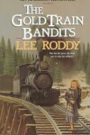 Book cover for Gold Train Bandits