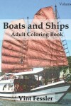 Book cover for Boats & Ships: Adult Coloring Book, Volume 5