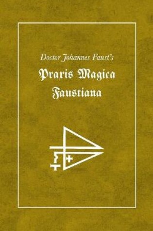 Cover of Praxis Magica Faustiana