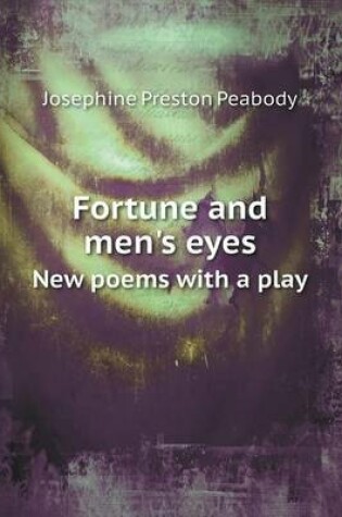 Cover of Fortune and Men's Eyes New Poems with a Play