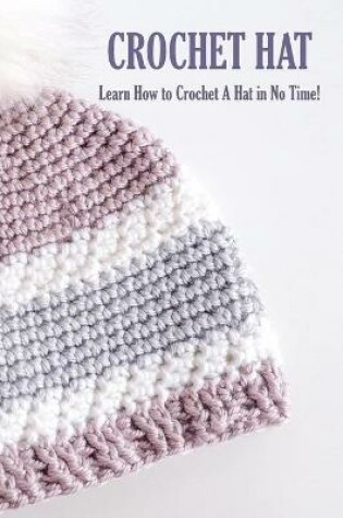 Cover of Crochet Hat