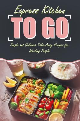 Book cover for Express Kitchen To Go