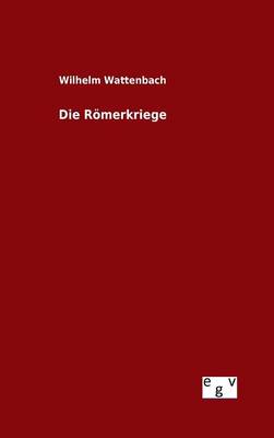 Book cover for Die Roemerkriege