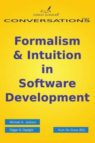 Cover of Formalism & Intuition in Software Development