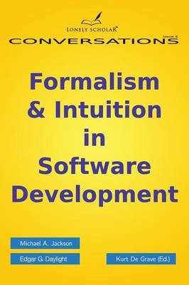 Book cover for Formalism & Intuition in Software Development