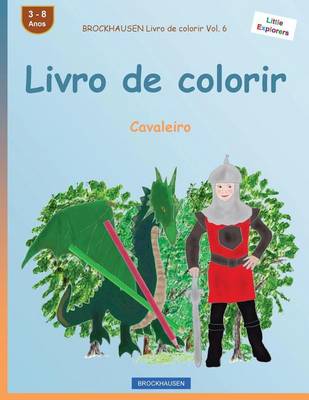 Book cover for BROCKHAUSEN Livro de colorir Vol. 6 - Livro de colorir