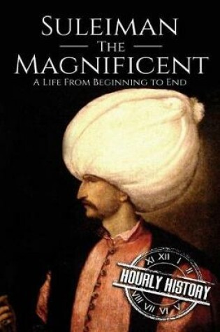 Cover of Suleiman the Magnificent