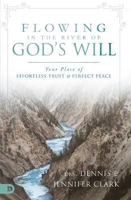 Book cover for Flowing in the River of God's Will