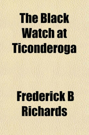 Cover of The Black Watch at Ticonderoga