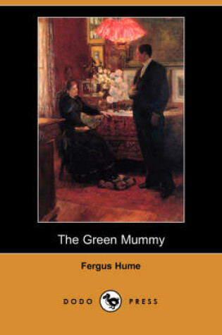 Cover of The Green Mummy (Dodo Press)