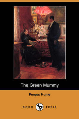 Book cover for The Green Mummy (Dodo Press)