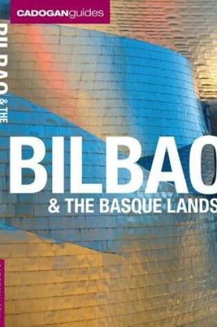 Cover of Cadogan Guides: Bilbao & the Basque Islands