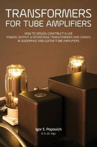 Cover of Transformers for Tube Amplifiers