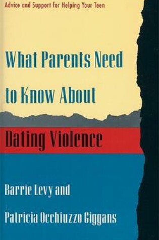 Cover of What Parents Need to Know About Dating Violence