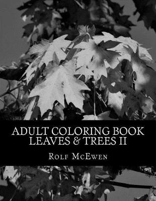 Book cover for Adult Coloring Book - Leaves & Trees II