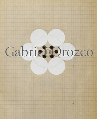 Book cover for Gabriel Orozco - Thinking in Circles