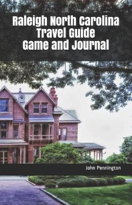 Book cover for Raleigh North Carolina Travel Guide Game and Journal
