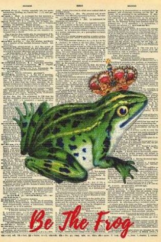 Cover of Be the Frog