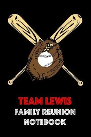 Cover of Team Lewis Family Reunion Notebook