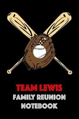 Book cover for Team Lewis Family Reunion Notebook