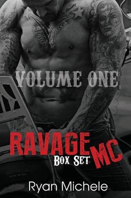 Book cover for Ravage MC Series Volume One