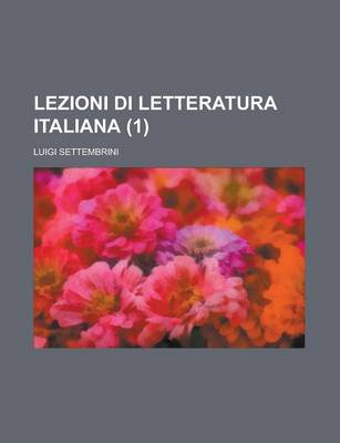 Book cover for Lezioni Di Letteratura Italiana (1)