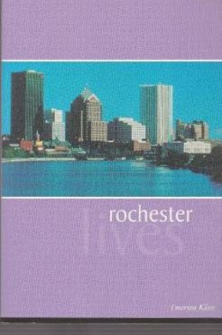 Cover of Rochester Lives