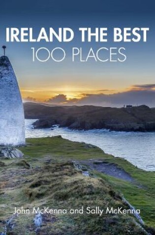 Cover of Ireland The Best 100 Places