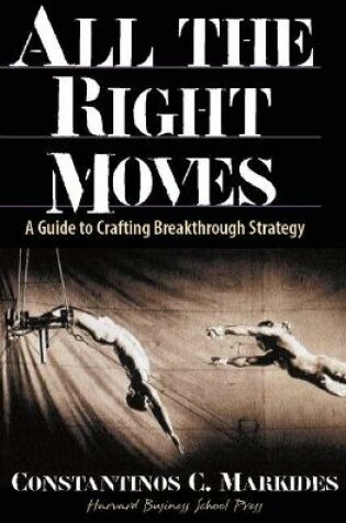 Cover of All the Right Moves