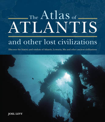 Book cover for The Atlas of Atlantis and Other Lost Civilizations.