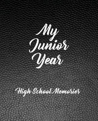 Book cover for My Junior Year - High School Memories
