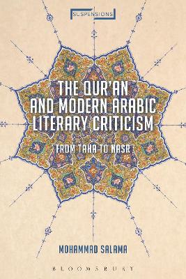 Book cover for The Qur'an and Modern Arabic Literary Criticism