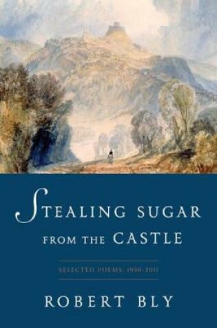 Cover of Stealing Sugar from the Castle