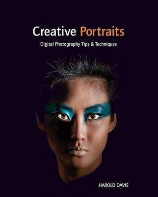 Book cover for Creative Portraits: Digital Photography Tips and Techniques