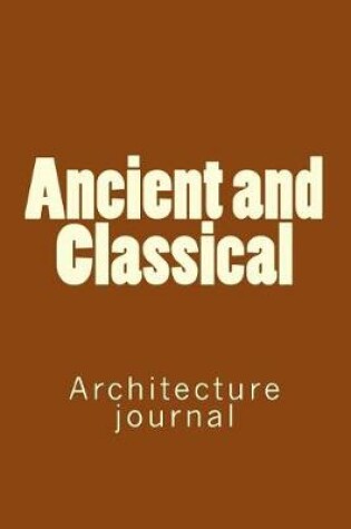 Cover of Ancient and Classical
